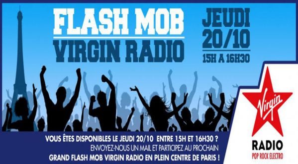 Participez au grand Flash Mob de Virgin Radio le jeudi 20 octobre à Paris !