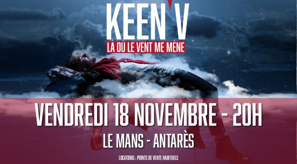 Concours : Gagne tes places pour le concert de KEEN’V le 18 novembre à Antarès au Mans !