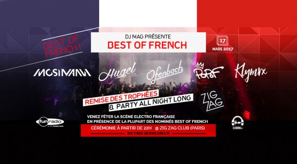 Gagne ton invitation à la cérémonie « BEST OF FRENCH » organisée par DJ MAG Fr au Zig Zag le vendredi 17 mars