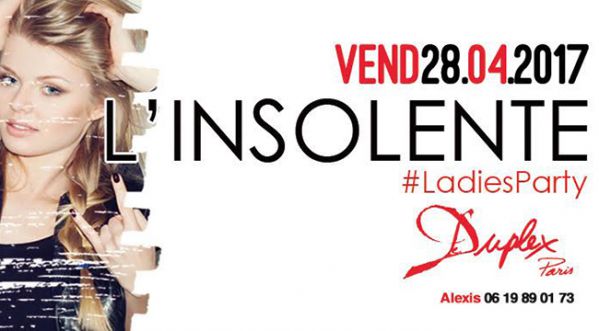 L’insolente au Duplex ce vendredi !