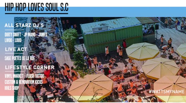 Hip Hop Loves Soul ALL STARZ débarque au Wanderlust le 21 juin 2017 pour la fête de la Musique