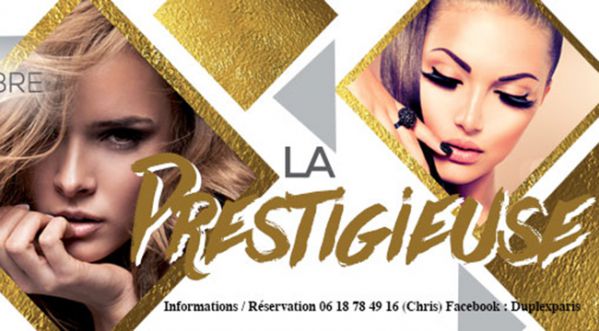 Ce vendredi au Duplex la Prestigieuse – Gratuit* pour les Filles !