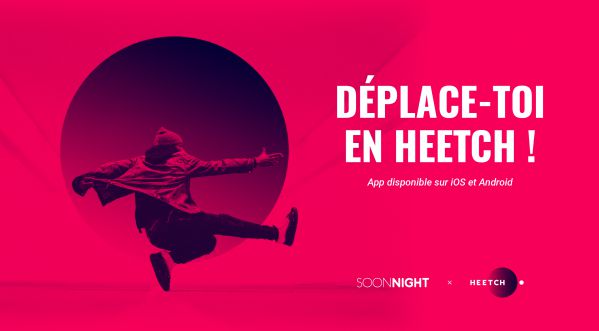 Heetch X SoonNight : 10 euros de réduction sur votre 1ère réservation avec le code SoonNight !