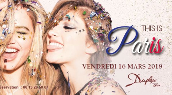 This is Paris au Duplex ce vendredi !