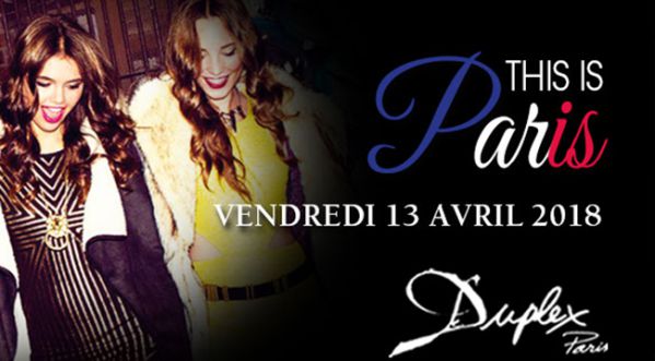 This is Paris au Duplex ce vendredi !