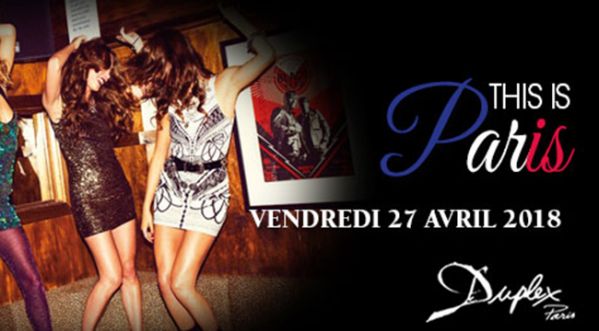 This is Paris au Duplex ce vendredi !