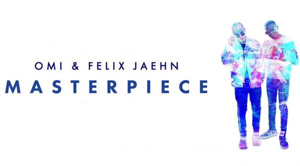 Découvrez le clip Masterpiece d’Omi et Felix Jaehn !