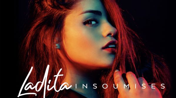 Ladita : Découvrez le nouveau titre de l’artiste !