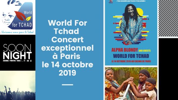 World For Tchad : Rendez-vous le 14 octobre à Paris pour un concert exceptionnel !