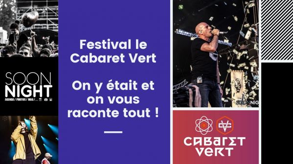 Le Cabaret Vert : On y était et on vous raconte tout !