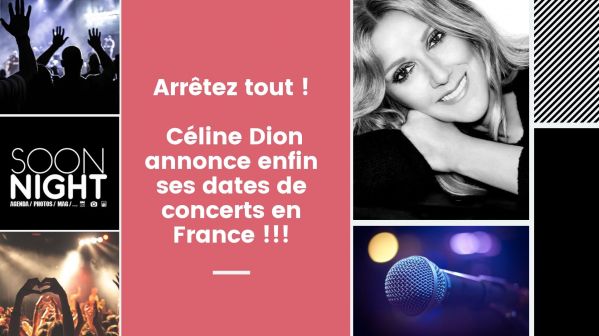 Arrêtez tout : Céline Dion annonce enfin ses dates de concerts en France !!!