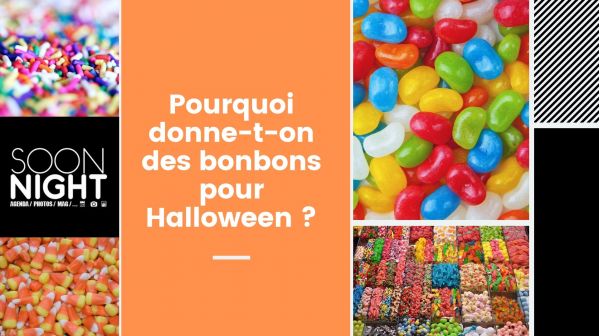 Pourquoi donne-t-on des bonbons pour Halloween ?