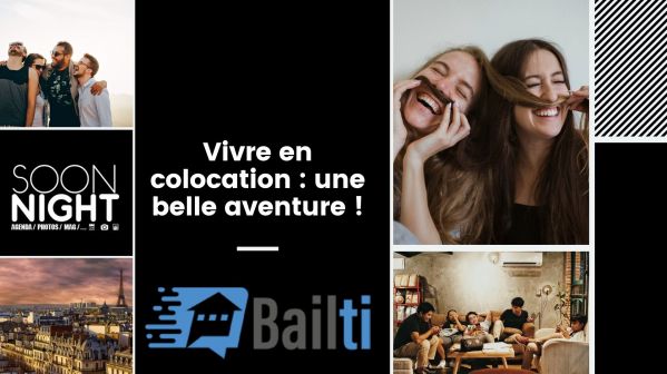 Vivre en colocation : une belle aventure !