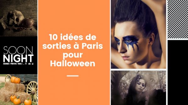 10 idées de sorties à Paris pour Halloween