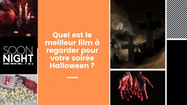 Quel est le meilleur film à regarder pour votre soirée Halloween ?