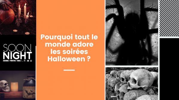 Pourquoi tout le monde adore les soirées Halloween ?