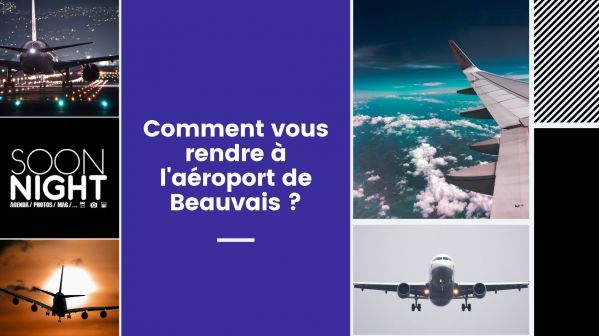 Comment vous rendre à l’aéroport de Beauvais ?