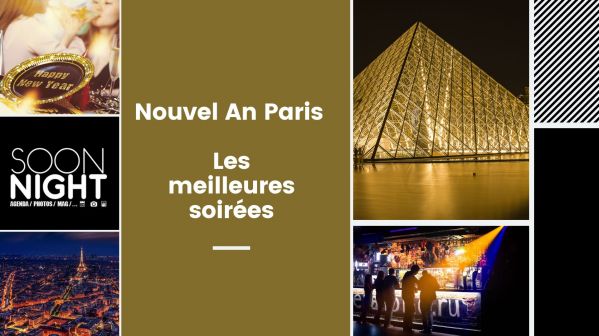 Nouvel An Paris : les meilleures soirées
