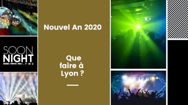 Nouvel An 2020 : Que faire à Lyon ?