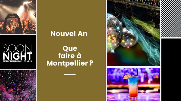 Nouvel An 2020 : Que faire à Montpellier ?
