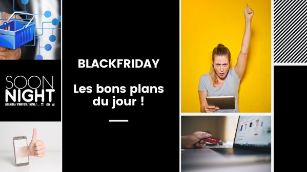 BLACK FRIDAY : Les offres immanquables du 25 novembre !