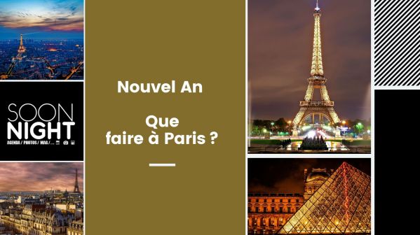 Nouvel An 2020 : Que faire à Paris ?