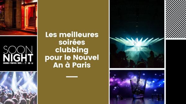 Les Meilleures Soirées Clubbing Pour Le Nouvel An à Paris