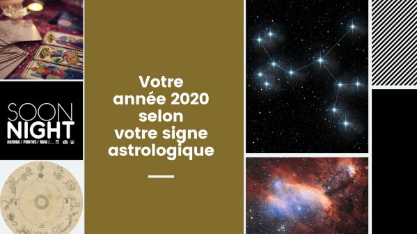 Votre année 2020 selon votre signe astrologique