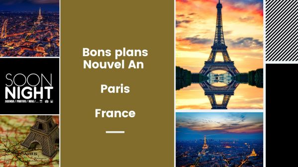 Bons plans Nouvel An 2020 / Paris / France