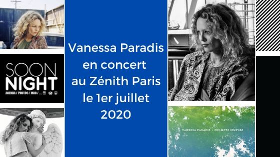 Vanessa Paradis en concert au Zénith Paris le 1er juillet 2020