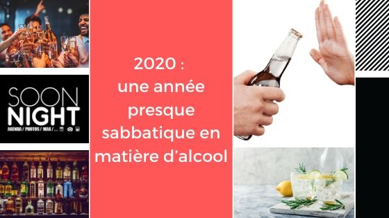 2020 : une année presque sabbatique en matière d’alcool