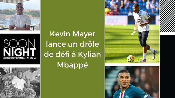 Kevin Mayer lance un drôle de défi à Kylian Mbappé