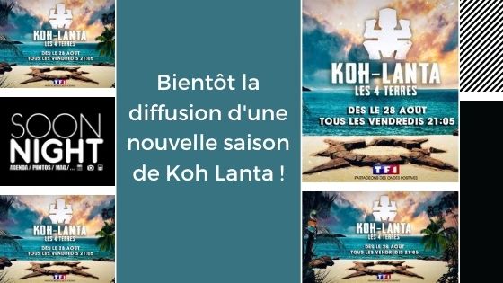 Bientôt la diffusion d’une nouvelle saison de Koh Lanta !