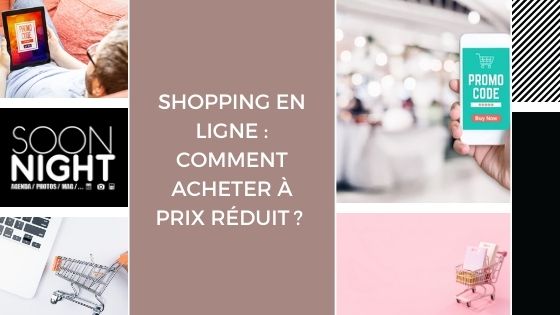 Shopping en ligne : comment acheter à prix réduit ?