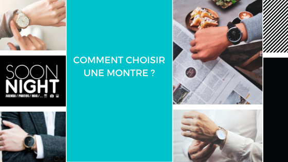 Comment choisir une montre ?