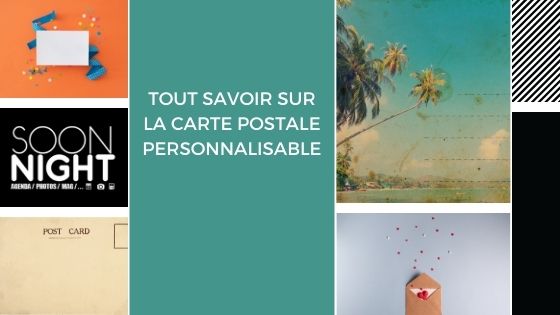 Tout savoir sur la carte postale personnalisable