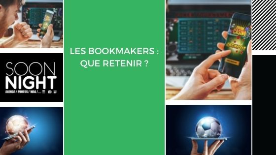 Les bookmakers : que retenir ?