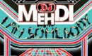 Dj mehdi – I am somebody