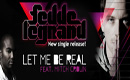 FEDDE LE GRAND KEEPS IT REAL!