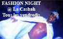 Fashion Night @ La Casbah