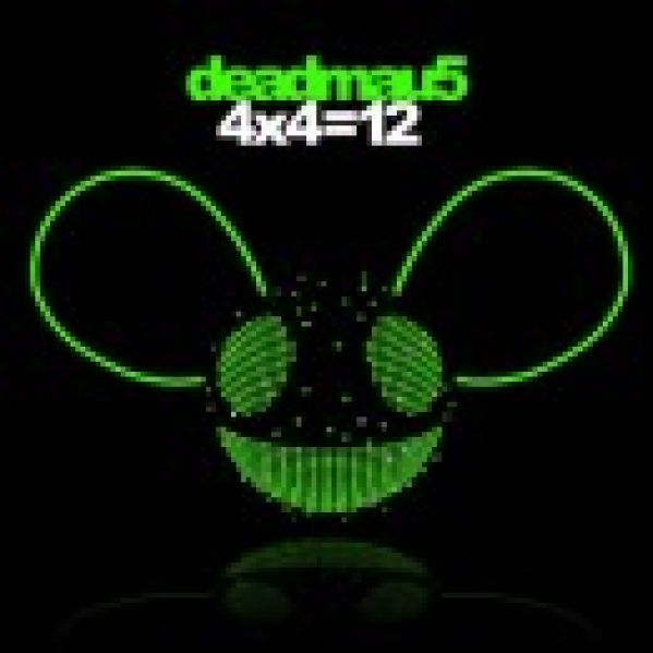 Deadmau5 ‘4×4 = 12’
