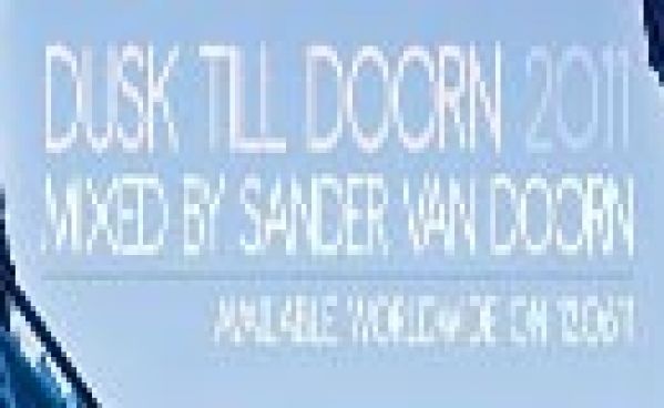 Sander Van Doorn – Dusk Till Doorn 2011