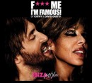 F**k Me I’m Famous : compilation & Zénith
