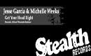 Jesse Garcia &  Michelle Weeks – Get Your Head Right