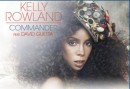 Kelly Rowland et David Guetta, un duo efficace !