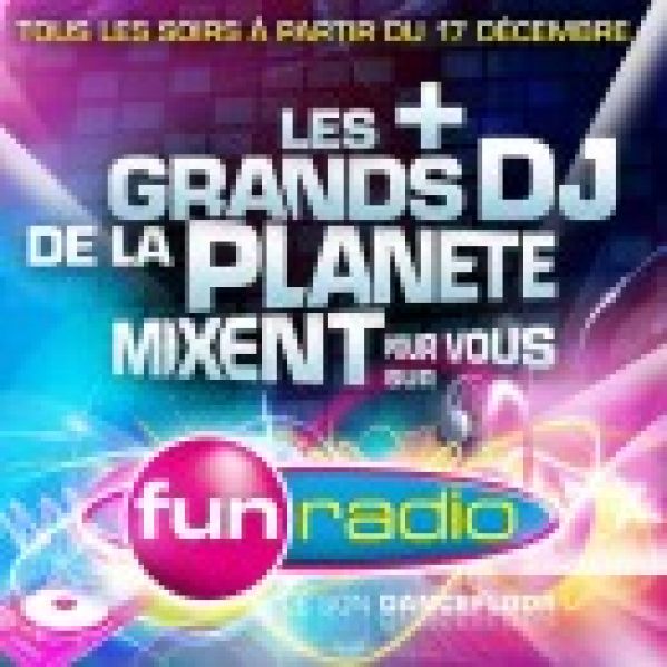 Les DJ’s à l’honneur sur Fun Radio !