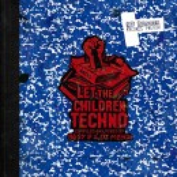 Let The Children Techno (Ed Banger)