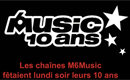M6Music a fêté ses 10 ans !!!