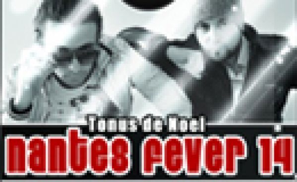 Nantes Fever 14 @ LC Club !