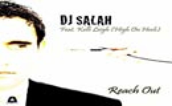 DJ Salah Feat Kelli Leigh – Reach Out
